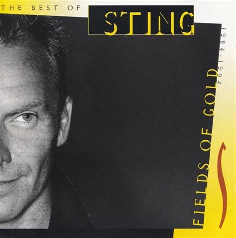 Sting Fields Of Gold The Best Of Sting 1984 1994 Cd Discogs