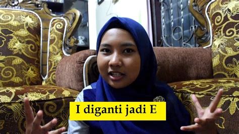 Belajar Bahasa Medan I Diganti Jadi E Youtube