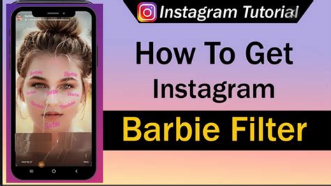 Barbie Filter How To Get Barbie Filter Instagram Cms Galery
