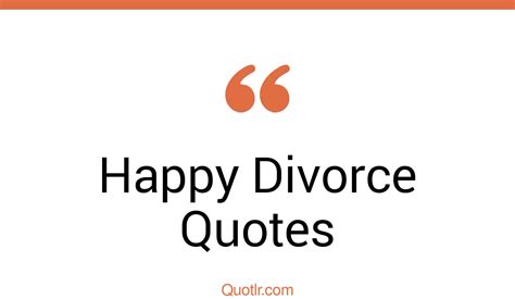 Special Happy Divorce Day Quotes Happy After Divorce Happy Divorce Anniversary Quotes