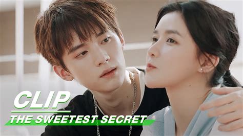 Clip Be Wishful For Our Future The Sweetest Secret Ep16 你是我最甜蜜的心事
