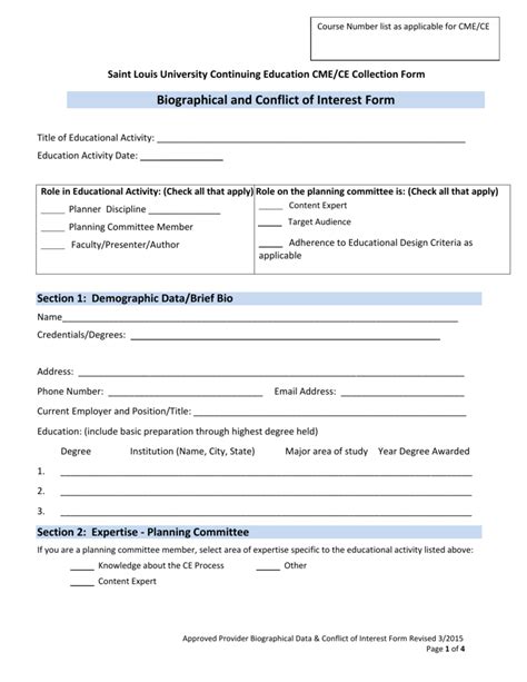 Finally, it provides a brief overview of recent activities pertaining to conflict of interest in academic research and describes efforts in other sectors. Combined Biographical and Conflict of Interest Form