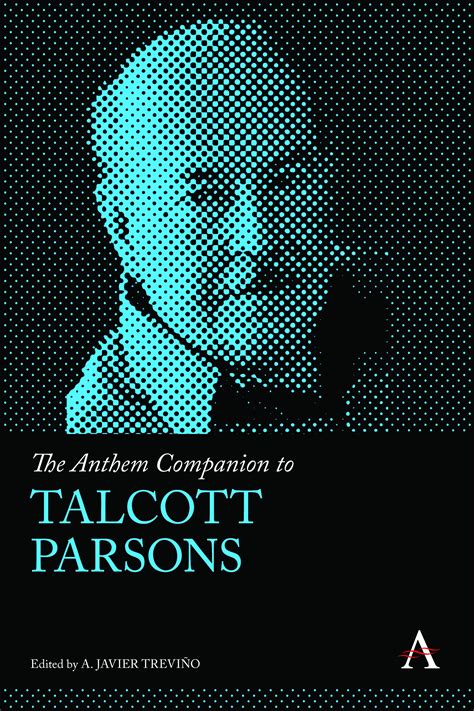 Key Theories Of Parsons Talcott Literary Theory And Criticism