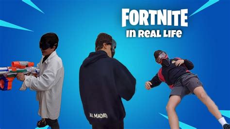 Fortnite In Real Life Series 1 Episode 2 Youtube