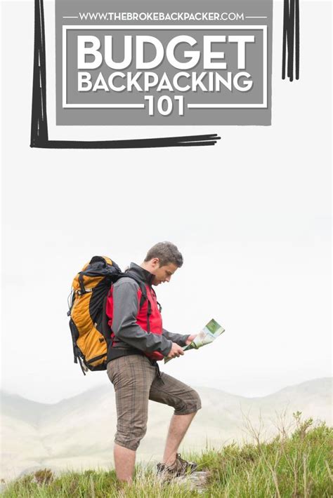 click here for your 101 guide to budget backpacking ultralight backpacking backpacking tips