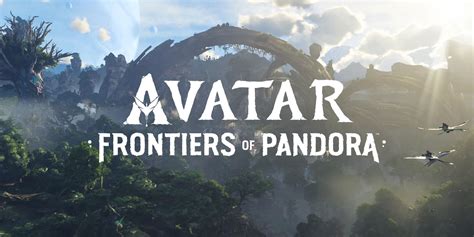 Things We Know About Avatar Frontiers Of Pandora