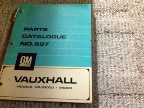 1967 68 69 Vauxhall Models Hb 93000 94000 No 697 Parts Catalogue