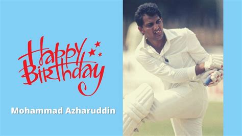 Happy Birthday Mohammed Azharuddin Former Indian Cricketer Turns 58