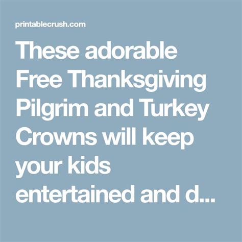 Free Turkey Crown And Pilgrim Crown Printable Turkey Crown Free