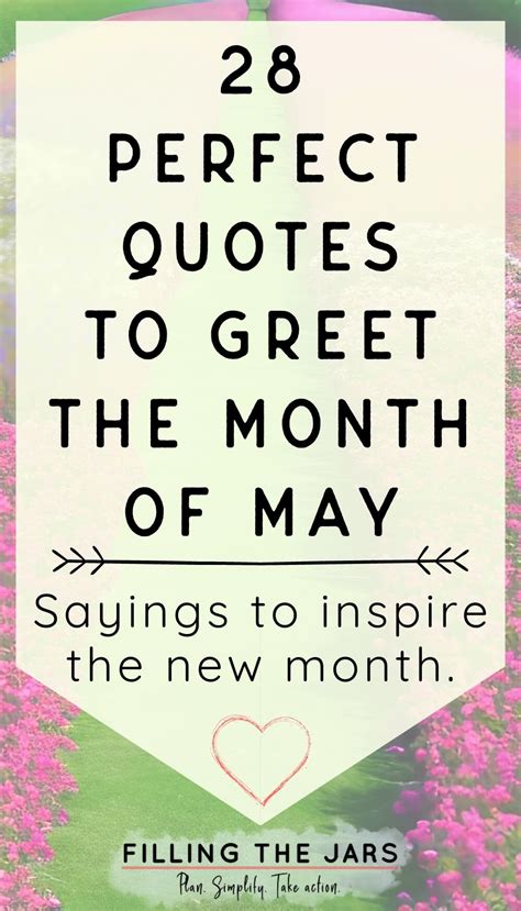 28 Perfect Hello May Quotes And Sayings To Greet The Month Filling