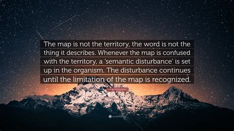 Skyrocket road map quotes that are about travel map. Alfred Korzybski Quote: "The map is not the territory, the word is not the thing it describes ...