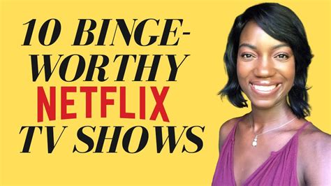 10 Binge Worthy Netflix Tv Shows Youtube