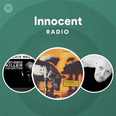 innocent radio playlist by spotify spotify