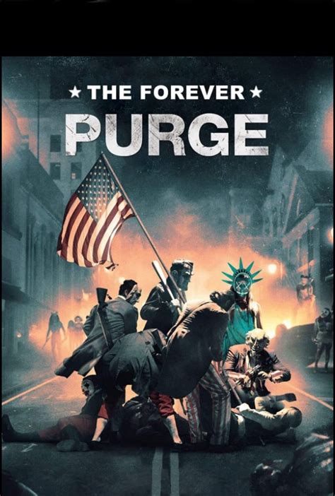 The hateful creature that's always been right underneath the surface has now hatched and, for better or worse, the series will. The Forever Purge Movie Poster