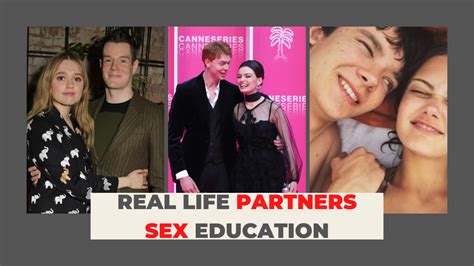 Real Life Partners Of Sex Education Cast Revealed Hollywoodmash