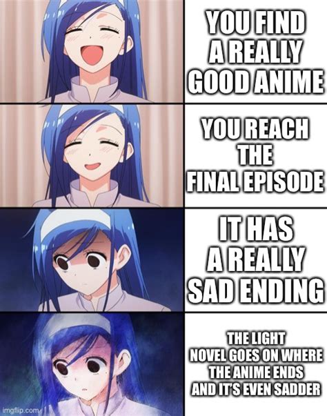 Sad Anime Be Like Imgflip