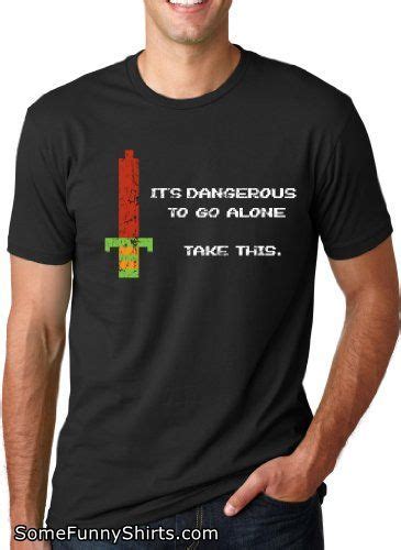 Its Dangerous To Go Alone Take This T Shirt Classic Video Game Tee L