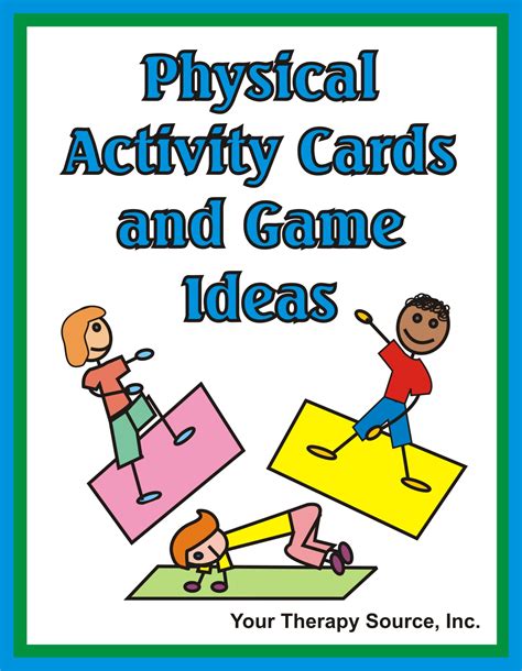 Physical Activity Cards And Game Ideas Your Therapy Source