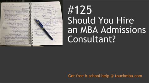 Should You Hire An Mba Admissions Consultant Youtube
