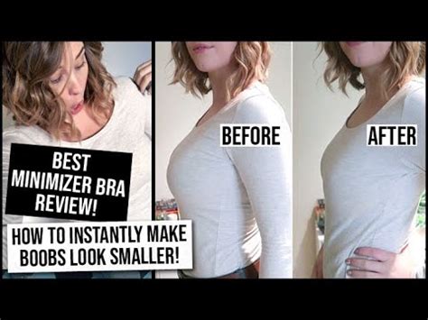 How To Make Boobs Look Smaller The Best Minimizer Bra Before And After Xameliax Youtube
