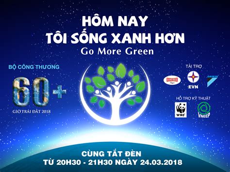 Earth hour) là một sự kiện quốc tế hằng năm, do quỹ quốc tế bảo vệ thiên nhiên (world wildlife fund) khuyên các hộ gia đình và cơ sở kinh doanh tắt đèn điện và các thiết bị điện không ảnh hưởng lớn đến sinh hoạt trong vòng 60 phút (từ 20h30 đến 21h30 (giờ địa phương). Hưởng ứng chiến dịch Giờ Trái đất 2018: "Go More Green ...