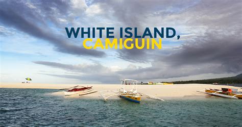 Quick Guide White Island In Mambajao Camiguin Philippine Beach Guide