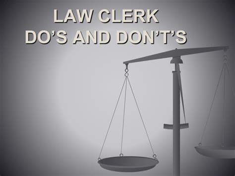 Law Clerk Dos And Don Ts