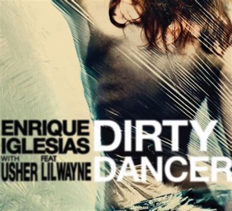 Enrique Iglesias Musik Dirty Dancer 2 Track