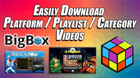 Easily Download Platformplaylistcategory Videos Launchbox Tutorial