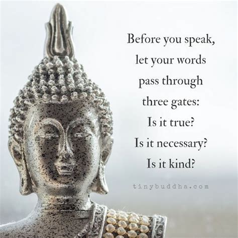 Before You Speak Let Your Words Pass Through Three Gates Is It True