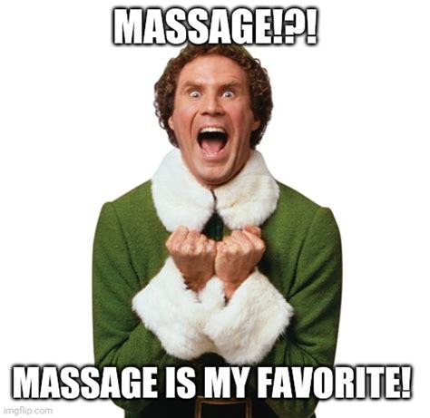 Massage Is My Favorite Imgflip