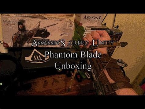 Assassin S Creed Unity Phantom Blade Unboxing Youtube