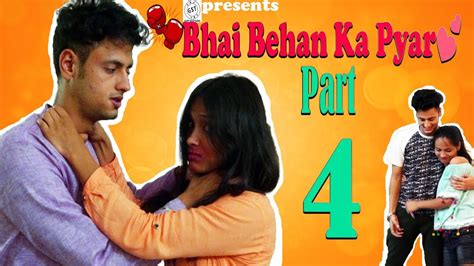 Bhai Behan Ka Pyar The Final Chapter Raksha Bandhan Special Series E04 Funny Video😂😍