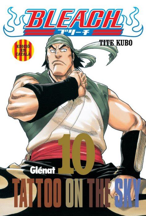 Bleach 2007 Glenat Edt Panini Manga Catalan 10 Ficha De Número En Tebeosfera