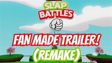 Slap Battles Fanmade Trailer Remake Youtube