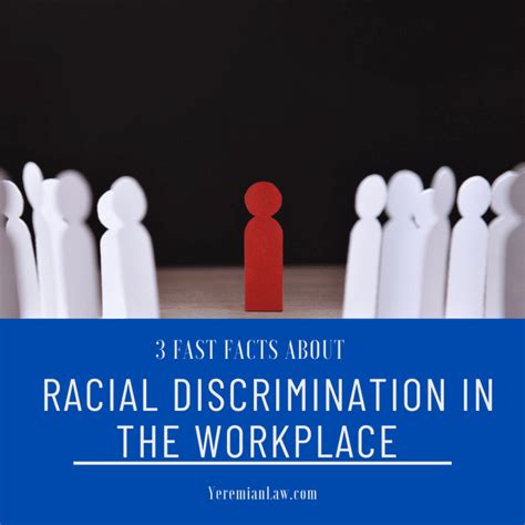 3 Fast Facts About Racial Discrimination In The Workplace Yeremian Law