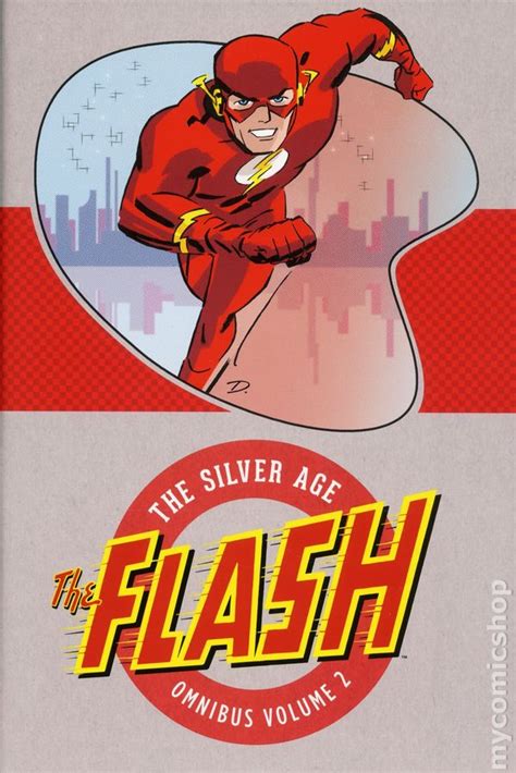 Flash The Silver Age Omnibus Hc 2014 2018 Dc 1st Edition Comic Books