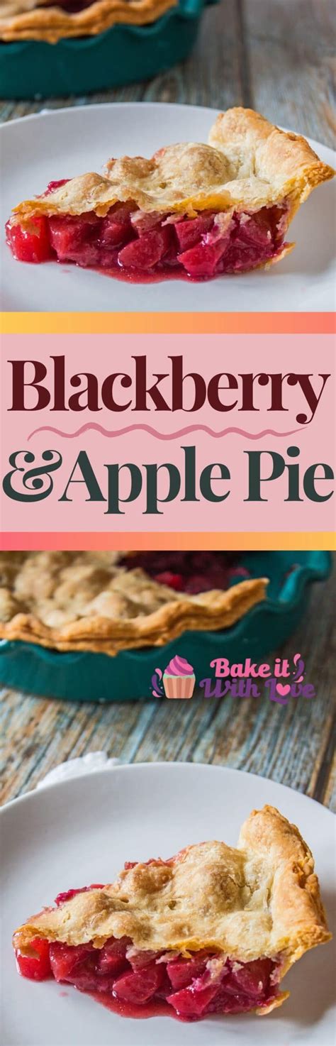 Blackberry And Apple Pie Classic British Pie Bake It With Love