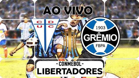 Jogo do Grêmio ao vivo online onde assistir Universidad Católica x