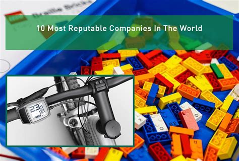 10 Most Reputable Companies In The World