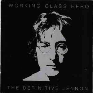 John Lennon Working Class Hero The Definitive Lennon Cd