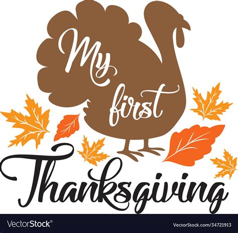 My First Thanksgiving Day Thankful Royalty Free Vector Image
