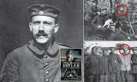 German Trooper Who Fought With Adolf Hitler In Wwi Tells How He Ranted