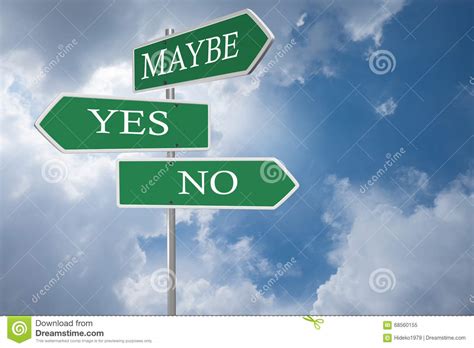 Yes Or No Road Signs Stock Image Image Of Decide Good 68560155