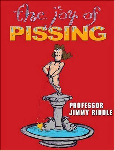 Buy The Joy Of Pissing Book Online At Low Prices In India The Joy Of