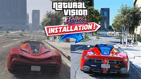 How To Install Free Natural Vision Evolved Graphics Mod In Gta 5