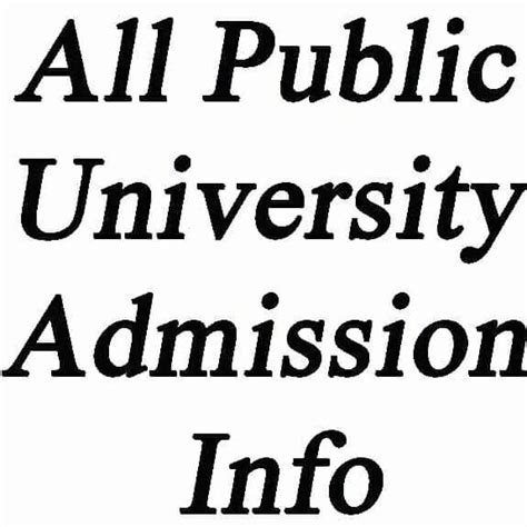 All Public University Admission Info