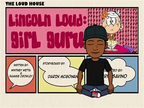 The Loud House Critic Lincoln Loud Girl Guru By Taureansmithpartee On