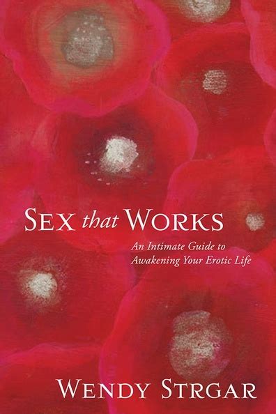 Review Of Sex That Works 9781622038893 Foreword Reviews