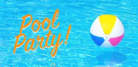 6th Grade Pool Party At Blue Lake Swim Club 10am 12pm Meadow Park